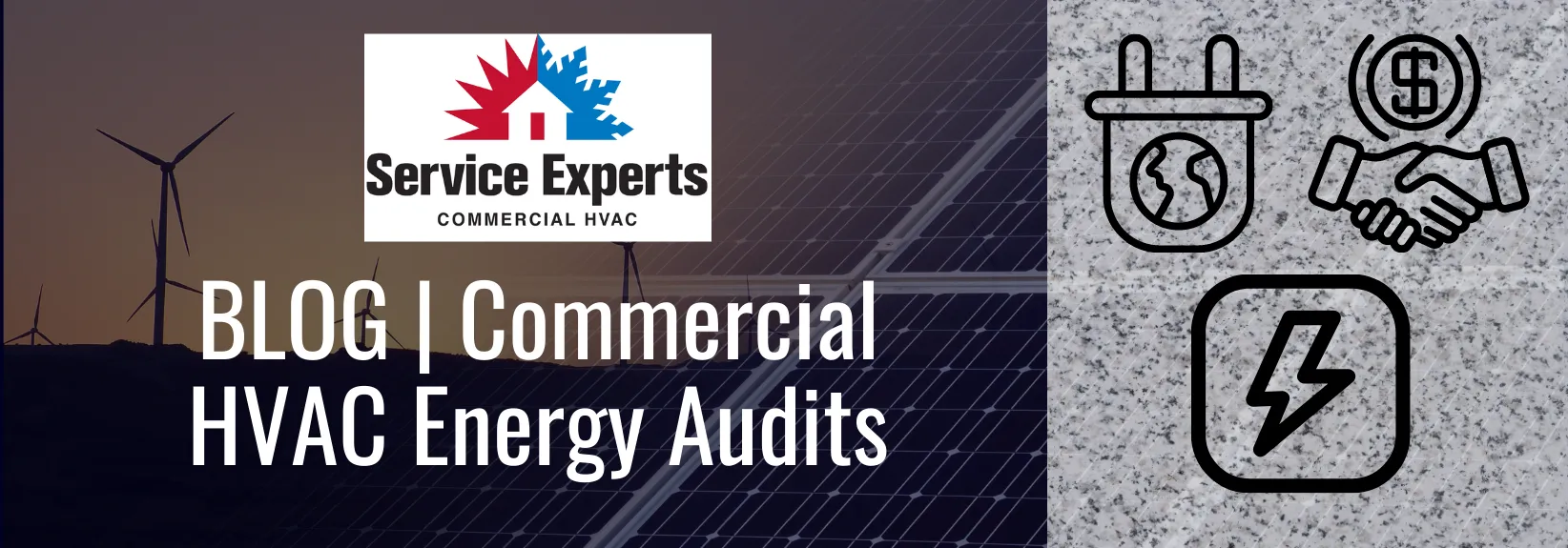 The Benefits of Energy Audits for Your Commercial Facility blog image